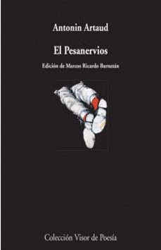 el pesa-nervios (4ª ed.)-antonin artaud-9788475220710