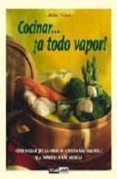 cocinar...: a todo vapor-9788475560410