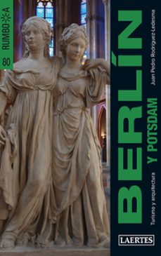 rumbo a berlin y postdam 2011-juan pedro rodriguez ledesma-9788475847610