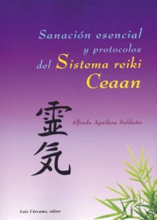 sanacion esencial y protocolos del sistema reiki ceaan-9788476271810