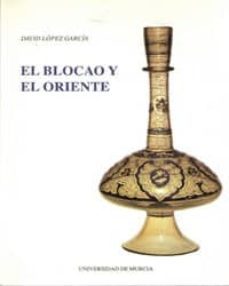 blocao y el oriente,el introduccion... narrativa s.xx tema marroq ui-9788476845110