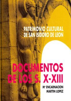 documentos del siglo x al xiii-encarnacion martin lopez-9788477194910