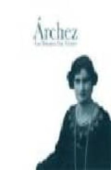archez. las miradas del tiempo-miguel ramos morente-9788477858010