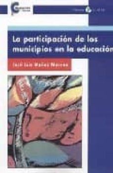 la participacion de los municipios en la educacion-jose luis muñoz moreno-9788478844210