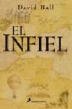 el infiel (2ª ed.)-9788478886210