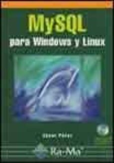 mysql para windows y linux (incluye cd-rom)-9788478976010