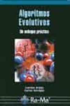 algoritmos evolutivos: un enfoque practico-9788478979110