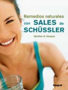 remedios naturales con sales de schussler-gunther h. hensen-9788479019310