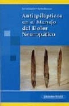 antiepilepticos en el manejo del dolor neuropatico-9788479038410