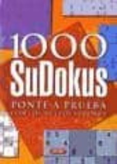 1000 sudokus: ponte a prueba con los nuevos sudokus-9788479716110