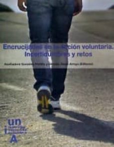 encrucijadas en la accion voluntaria. incertidumbres y retos-9788479932510