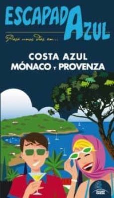 costa azul, monaco y provenza 2011 (escapada azul)-9788480238410