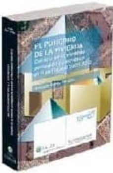 el poliedro de la vivienda: el estudio de la vivienda protegida d e acuerdo al plan estatal 2009-2012-bernabe bueno miralles-9788481262810