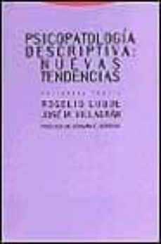 psicopatologia descriptiva: nuevas tendencias-rogelio luque-jose m. villagran-9788481644210