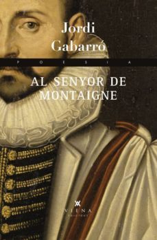 al senyor de montaigne-9788483307410