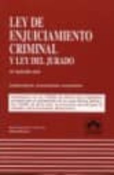 ley de enjuiciamiento criminal (18ª ed): comentarios, jurispruden cia, doctrina, concordancias-9788483422410