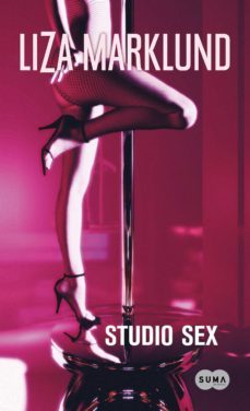 studio sex-liza marklund-9788483657010