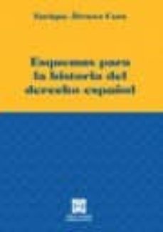 esquemas para la historia del derecho español-9788484257110