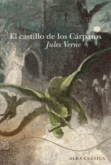 el castillo de los carpatos-julio verne-9788484286110