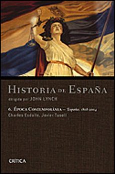 historia de españa (vol.vi): españa 1808-2004-9788484329510