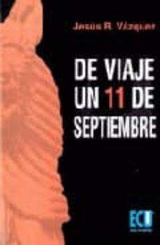de viaje un 11 de septiembre-9788484543510