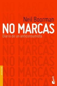 no marcas: diario de un anticonsumista-9788484607410