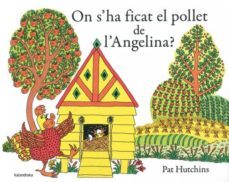 on sha ficat ell pollet de langelina?-9788484649410