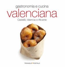 cucina e gastronomia valenciana (italiano)-oriol aleu amat-9788484785910