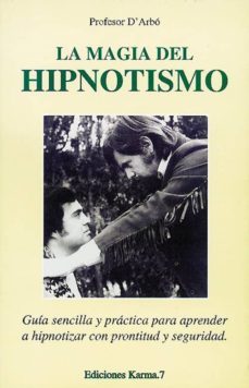 la magia del hipnotismo-sebastia d arbo-9788488885210