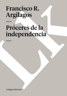 proceres de la independencia (ebook)-9788490073810