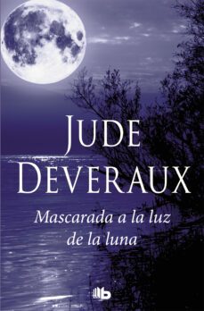 mascarada a la luz de la luna (trilogía moonlight 3) (ebook)-jude deveraux-9788490199510
