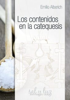 los contenidos en la catequesis (ebook)-emilio alberich-9788490237410