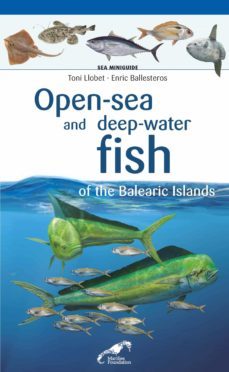 open-sea and deep-water fish of the balearic islands-9788490349410
