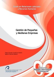 gestion de pequeñas y medianas empresas-angel salvador gutierrez padron-agustin sanchez medina-9788490420010