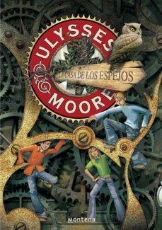 la casa de los espejos (serie ulysses moore 3) (ebook)-pierdomenico baccalario-9788490432310