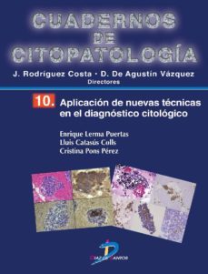 aplicacion de nuevas tecnicas en el diagnostico citologico (ebook)-9788490520710