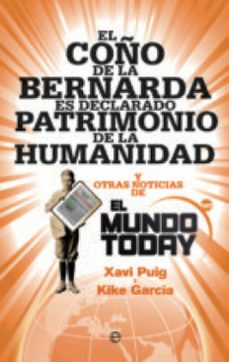 el coño de la bernarda es declarado patrimonio de la humanidad (ebook)-xavi puig-kike garcia-9788490607510