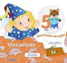 bambolles de sabo 5 anys. vacances valencia-9788490672310