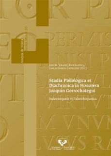 studia philologica et diachronica in honorem joaquin gorrochategui-jose m. (ed.) vallejo-ivan (ed) igartua-carlos garcia castillero-9788490829110