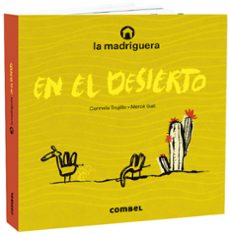 la madriguera en el desierto-carmela trujillo-9788491015710
