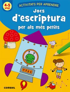 jocs d escriptura per als més petits (4-5 anys)-deborah van de leijgraaf-9788491017110