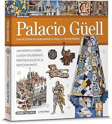palacio güell (edición visual)-antoni gaudi-9788491031710