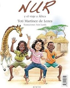 nur y el viaje a africa-toti martinez de lezea-9788491099710