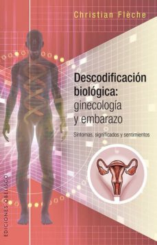 descodificacion biologica: ginecologia y embarazo-9788491112310