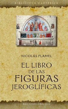el libro de las figuras jeroglificas-nicolas flamel-9788491119210
