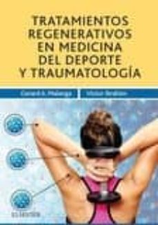 tratamientos regenerativos en medicina del deporte y traumatologi a-9788491133810
