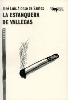 la estanquera de vallecas (ebook)-jose luis alonso de santos-9788491141310