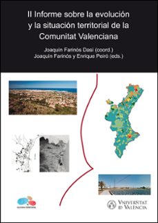 ii informe sobre la evolucion y la situacion territorial de la comunitat valenciana-9788491336310