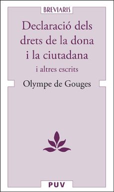 declaracio de drets de la dona i la ciutadana i d altres escrits-olympe de gouges-9788491347910