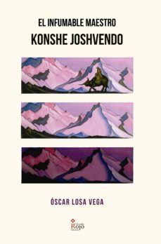 el infumable maestro konshe joshvendo (ebook)-oscar losa vega-9788491409410